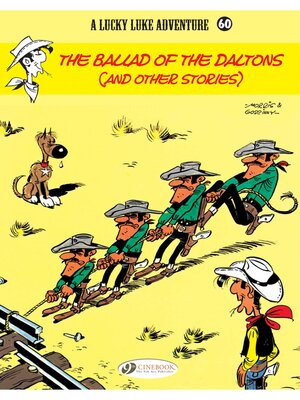 cover image of Lucky Luke--Volume 60--The Ballad of the Daltons